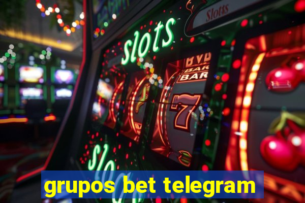 grupos bet telegram